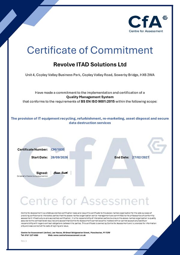 ISO 9001:2015 certificate of commitment issued to Revolve ITAD Solutions Ltd by Centre for Assessment, number CM/1835